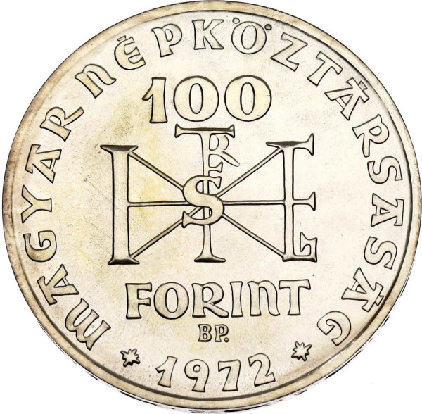 1972 100 FORINT 1000 výročie narodenia Sv. Štefana Uhorského Kráľa 1