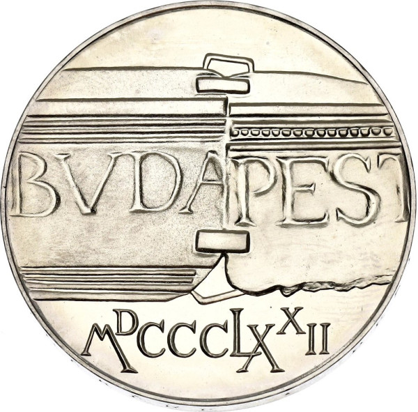 1972 100 FORINT 100 výročie spojejenia Budy a Pešty v Budapešt